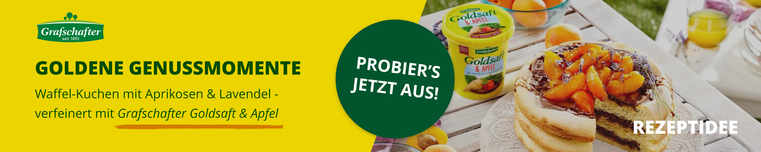 Grafik in zwei Abschnitte geteilt. Eine gelbe hälfte mit dem Text " Goldene Genussmomente: Waffel-Kuchen mit Aprikosen & Lavendel - verfeinert mit Grafschafter Goldsaft & Apfel" Die andere hälfte zeigt ein Bild mit einem Gartentisch, auf dem die zu backende Torte steht und ein Becher "Grafschafter Goldaft & Apfel". In der Mitte steht in einem grünen Kreis, fettgedruckt " Probier's jetzt aus"