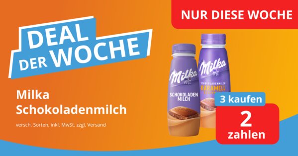 Deal der Woche Milka Schokoladenmilch 1 Gratis