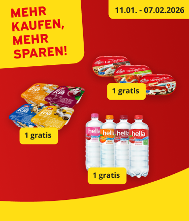 Werbebanner mit der Aufschrift „Mehr kaufen, mehr sparen!“ sowie verschiedenen Aktionsprodukten mit Gratis-Zugaben und dem Aktionszeitraum vom 11.01. bis 07.02.2026.