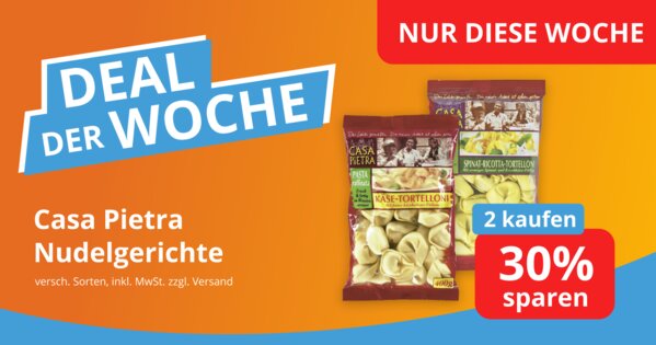 Deal der Woche - Casa Pietra Nudelgerichte