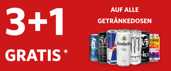 3+1 Gratis Aktion - auf alle Getränkedosen