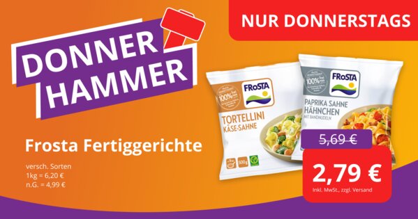 Donner-Hammer-Angebot: Frosta Fertiggerichte nur 2,79 €