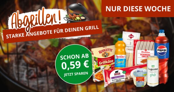 Abgrillen - Jetzt noch von heißen Preisen auf deine Grillsachen profitieren