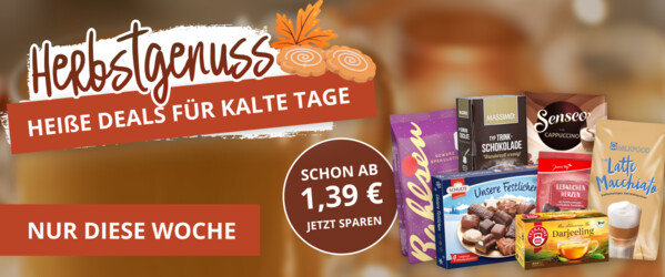 Herbstgenuss - Heiße Angebote für kalte Tage