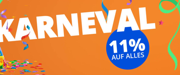 11% Rabatt - Karnevalsaktion