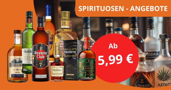 Spirituosen Angebote entdecken - verschiedene Spirituosen abgebildet